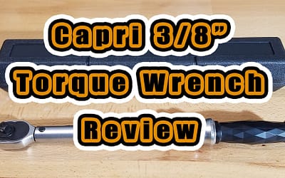 Capri (31101) 3/8″ Torque Wrench Long-Term Review